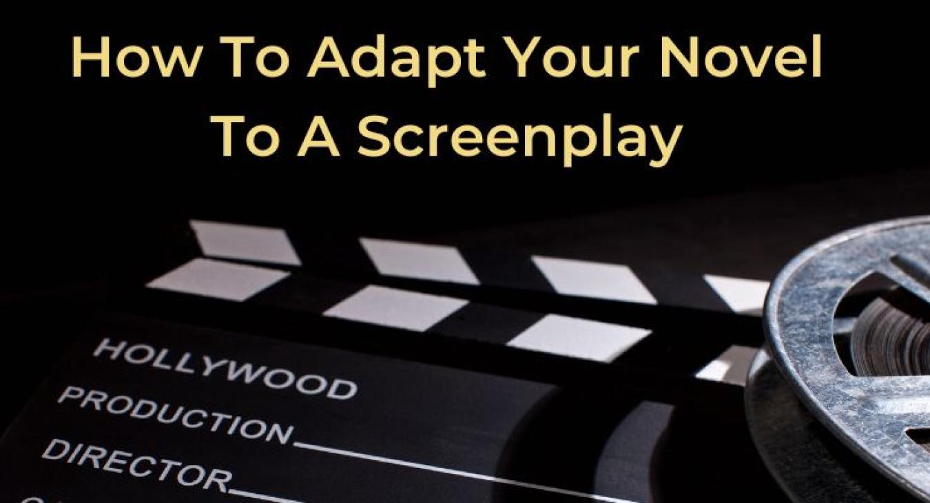  book adaptation training course for authors who want to adapt their novel to a movie screenplay