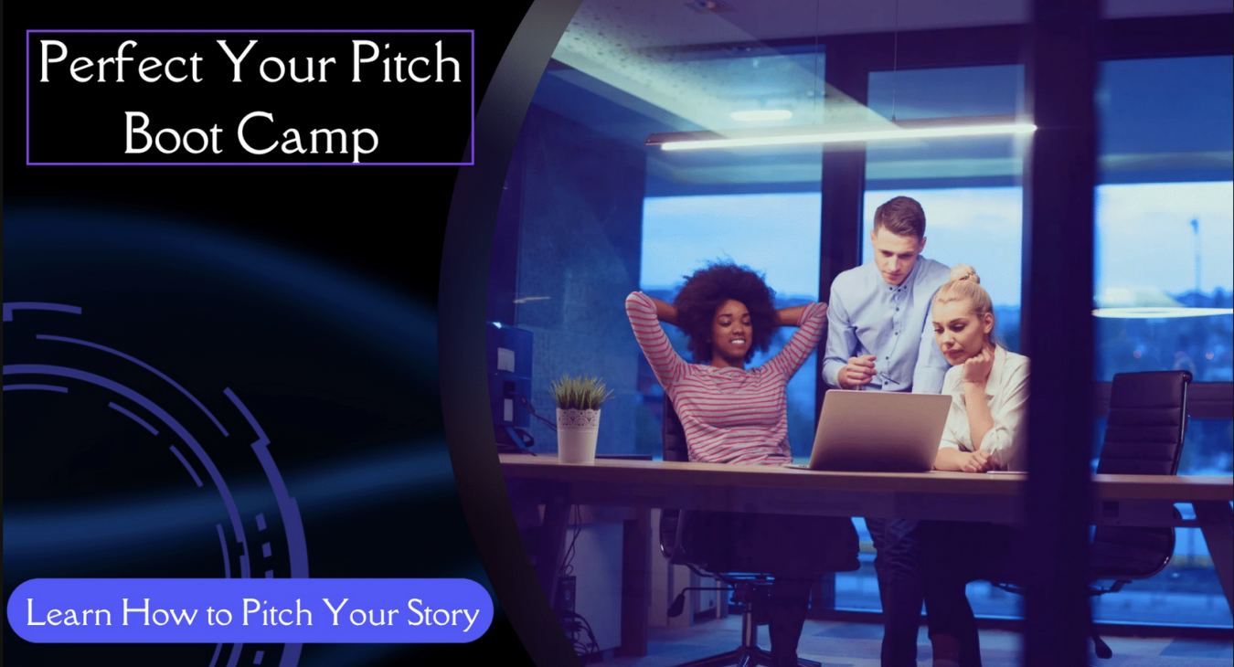 Perfect Your Pitch Boot Camp